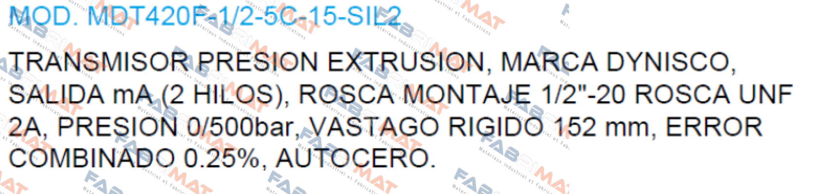 MDT420F-1/2-5C-15-SIL2 Dynisco