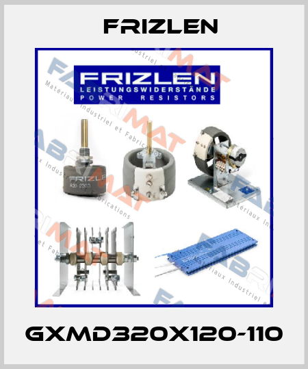 GXMD320X120-110 Frizlen