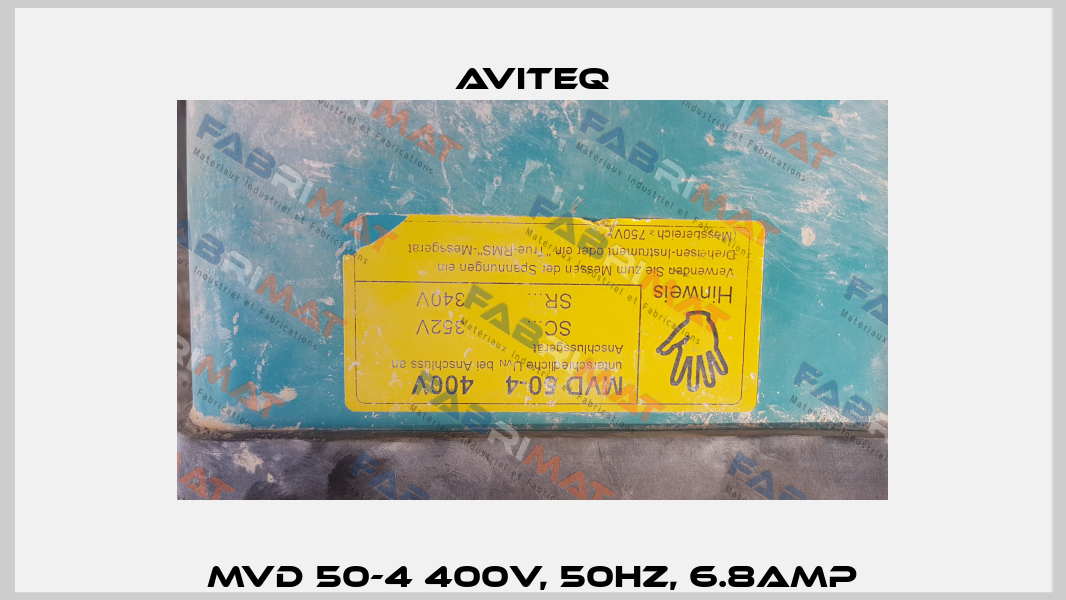 MVD 50-4 400V, 50HZ, 6.8AMP Aviteq