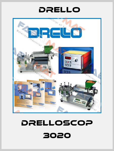 DRELLOSCOP 3020 Drello