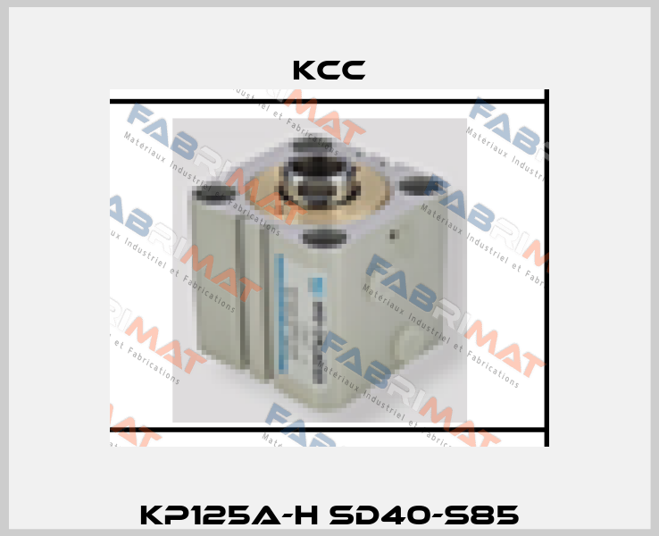 KP125A-H SD40-S85 KCC
