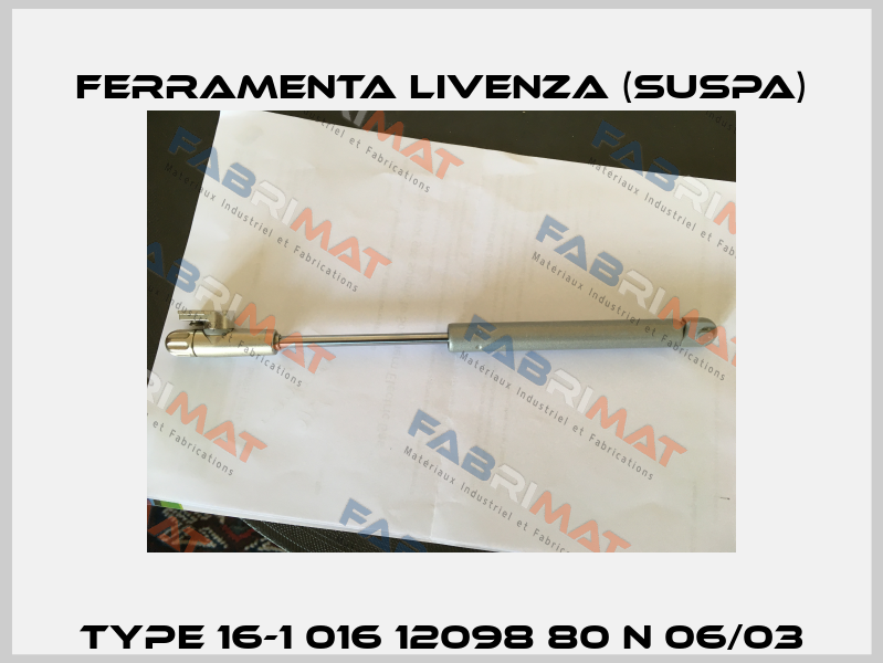 type 16-1 016 12098 80 N 06/03 Ferramenta Livenza (Suspa)