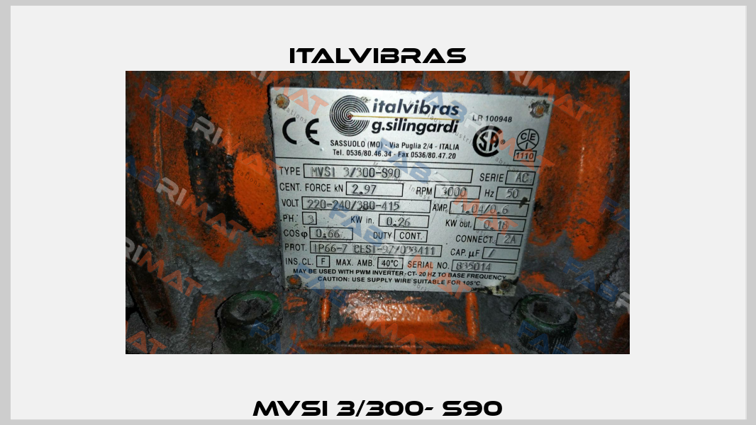 MVSI 3/300- S90 Italvibras