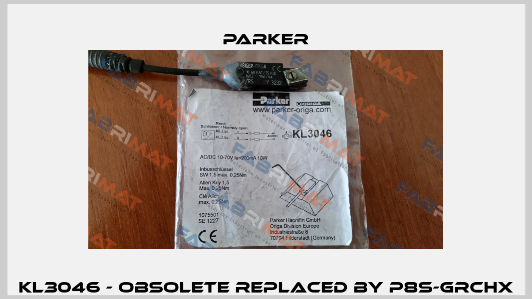 KL3046 - obsolete replaced by P8S-GRCHX Parker