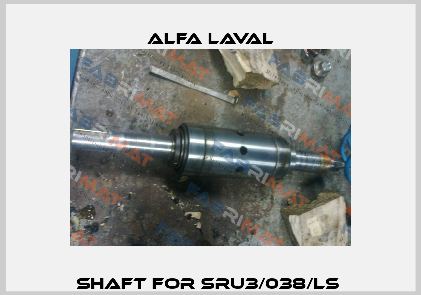 Shaft for SRU3/038/LS  Alfa Laval