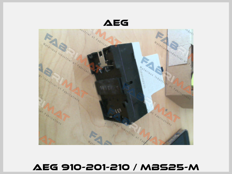 AEG 910-201-210 / MBS25-M AEG