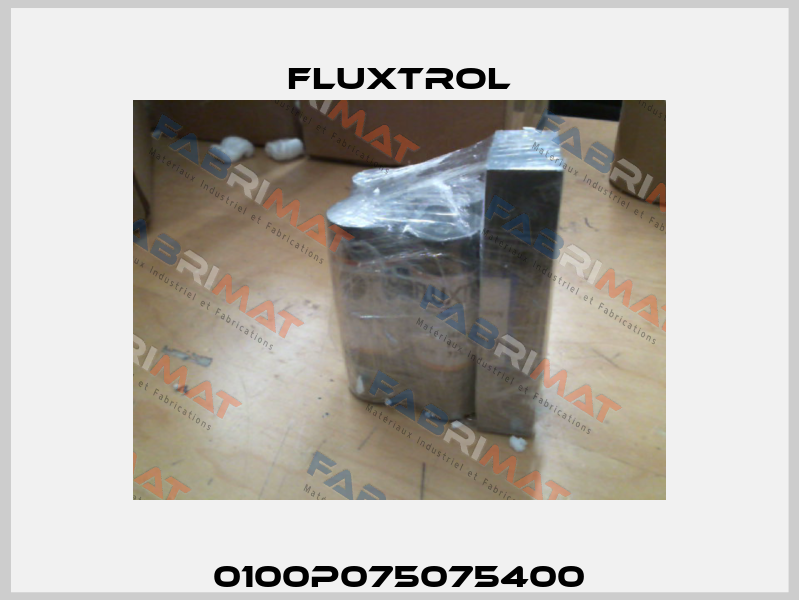 0100P075075400 Fluxtrol