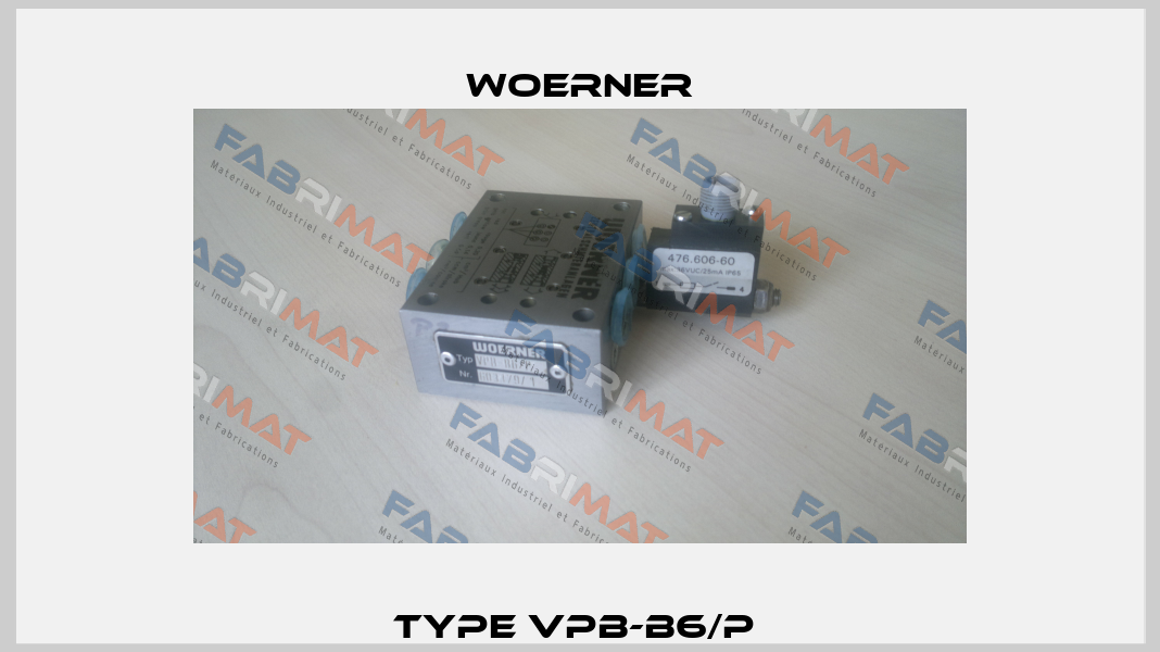 Type VPB-B6/P  Woerner