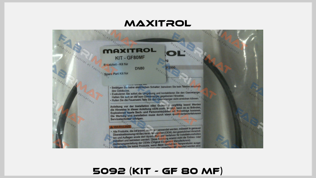 5092 (KIT - GF 80 MF) Maxitrol