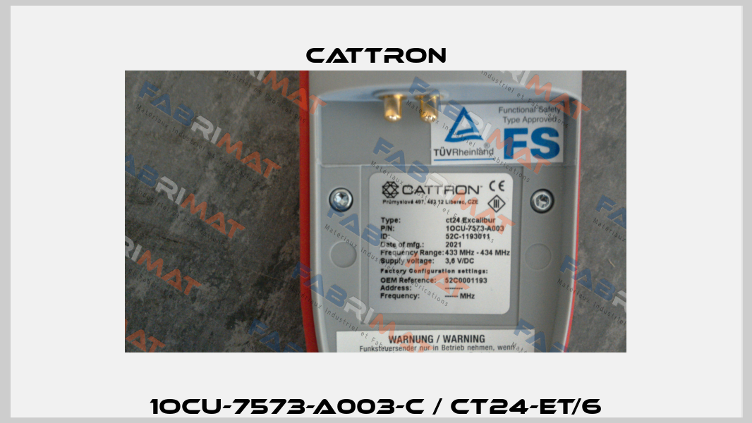1OCU-7573-A003-C / CT24-ET/6 Cattron