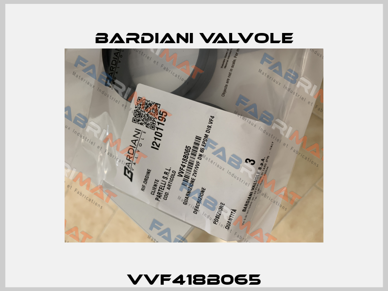 VVF418B065 Bardiani Valvole