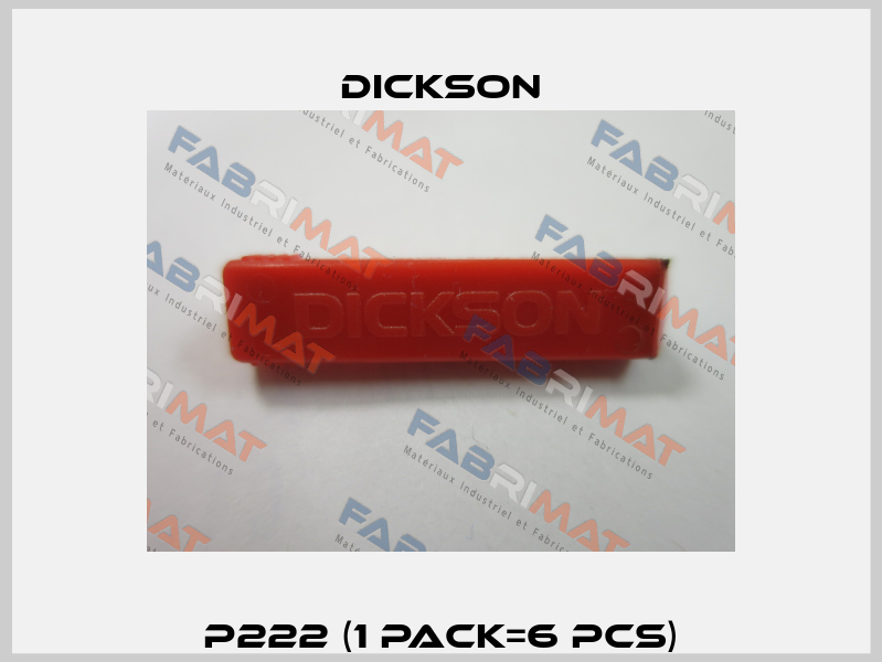 P222 (1 Pack=6 pcs) Dickson