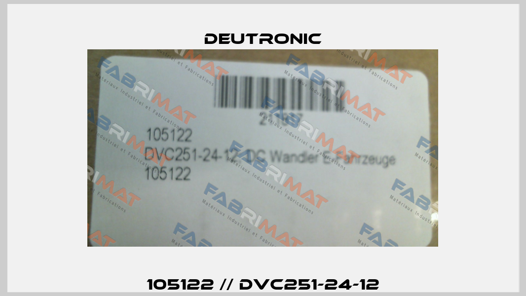 105122 // DVC251-24-12 Deutronic