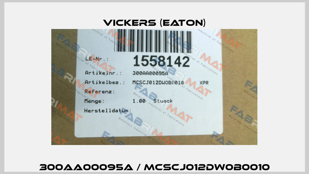 300AA00095A / MCSCJ012DW0B0010 Vickers (Eaton)