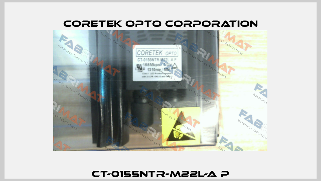 CT-0155NTR-M22L-A P Coretek Opto Corporation