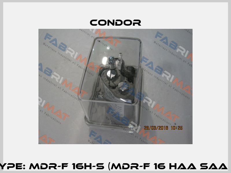 Art.No. 253587, Type: MDR-F 16H-S (MDR-F 16 HAA SAA A 040A120 XXXX)  Condor