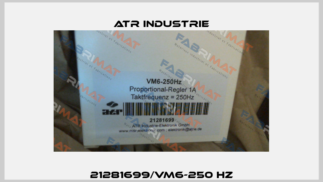 21281699/VM6-250 Hz ATR Industrie