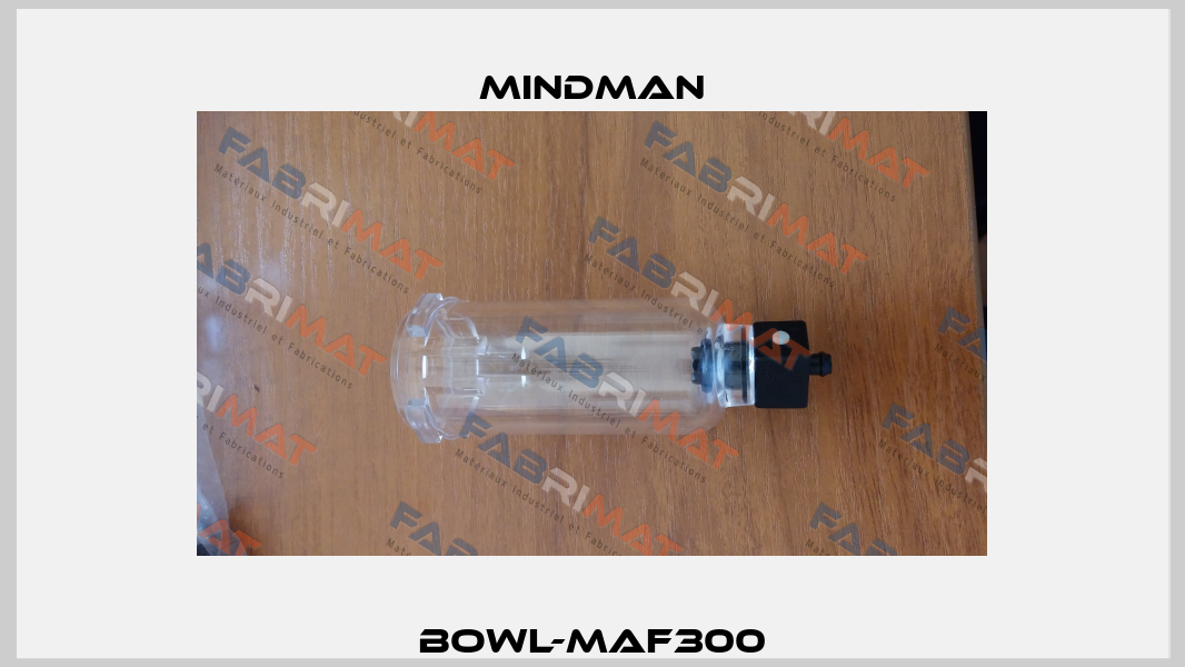 BOWL-MAF300 Mindman