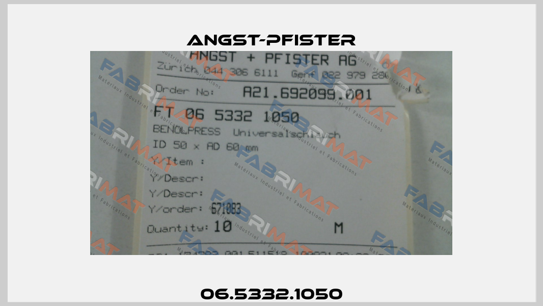 06.5332.1050 Angst-Pfister
