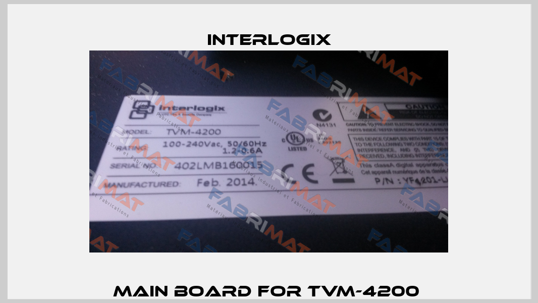 Main Board For TVM-4200  Interlogix