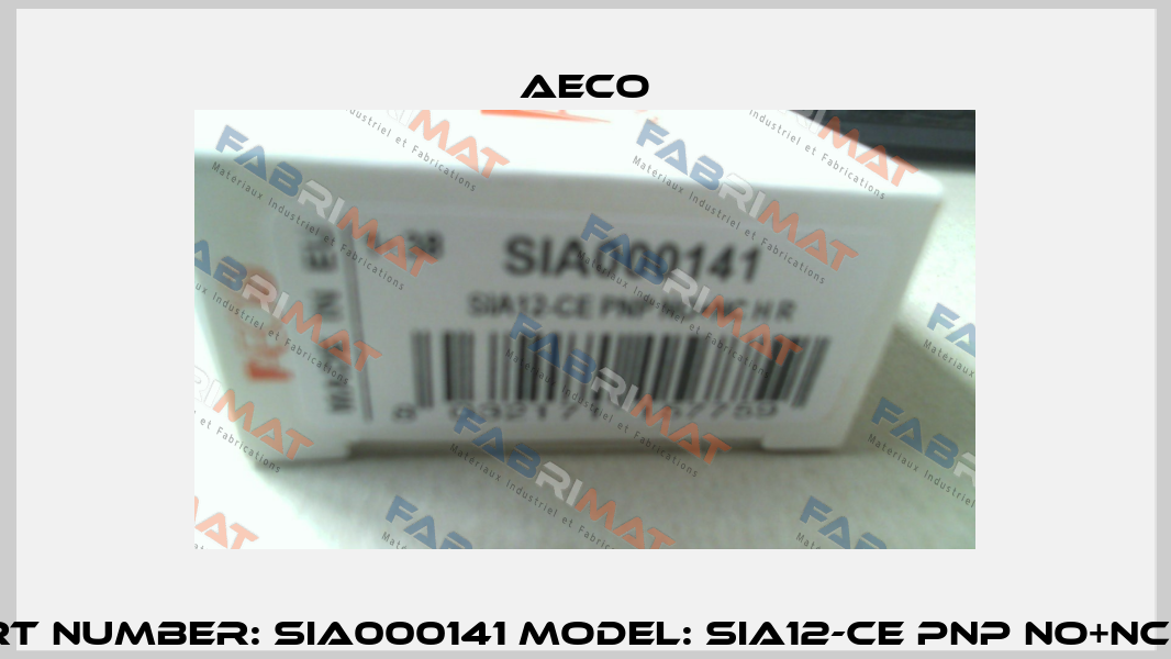 Part Number: SIA000141 Model: SIA12-CE PNP NO+NC H R Aeco