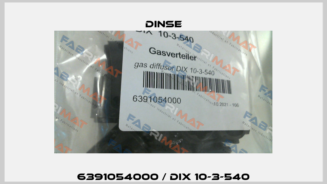 6391054000 / DIX 10-3-540 Dinse