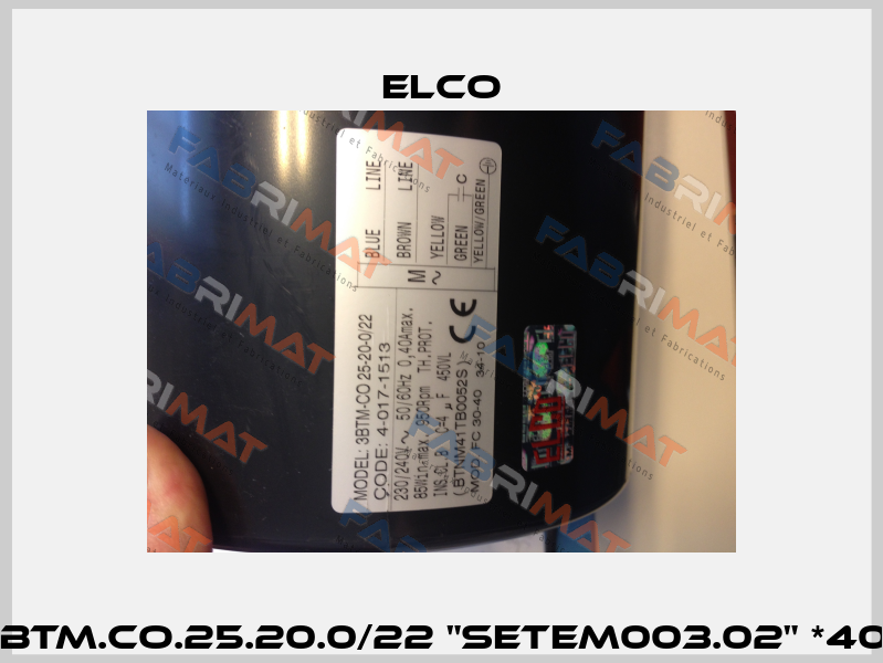 GMV 3BTM.CO.25.20.0/22 "SETEM003.02" *40171513* Elco