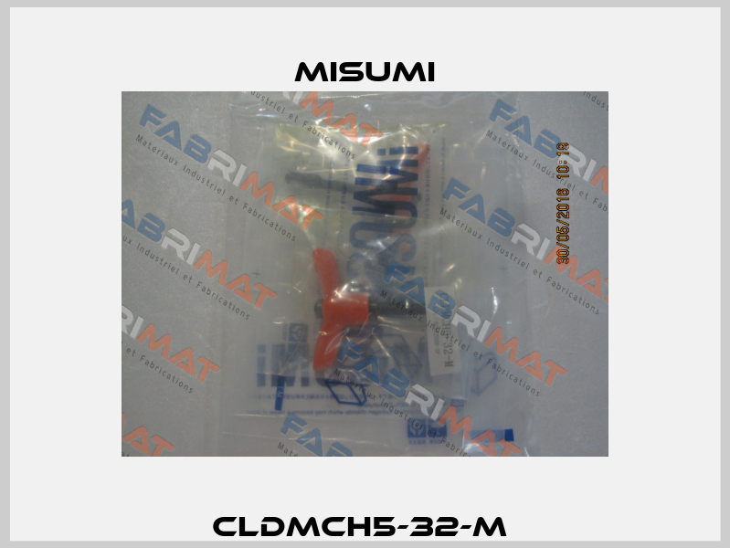 CLDMCH5-32-M  Misumi
