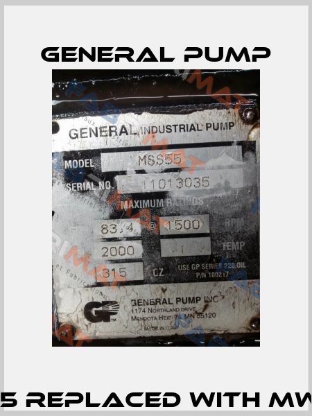 11013035 replaced with MWSR50   General Pump