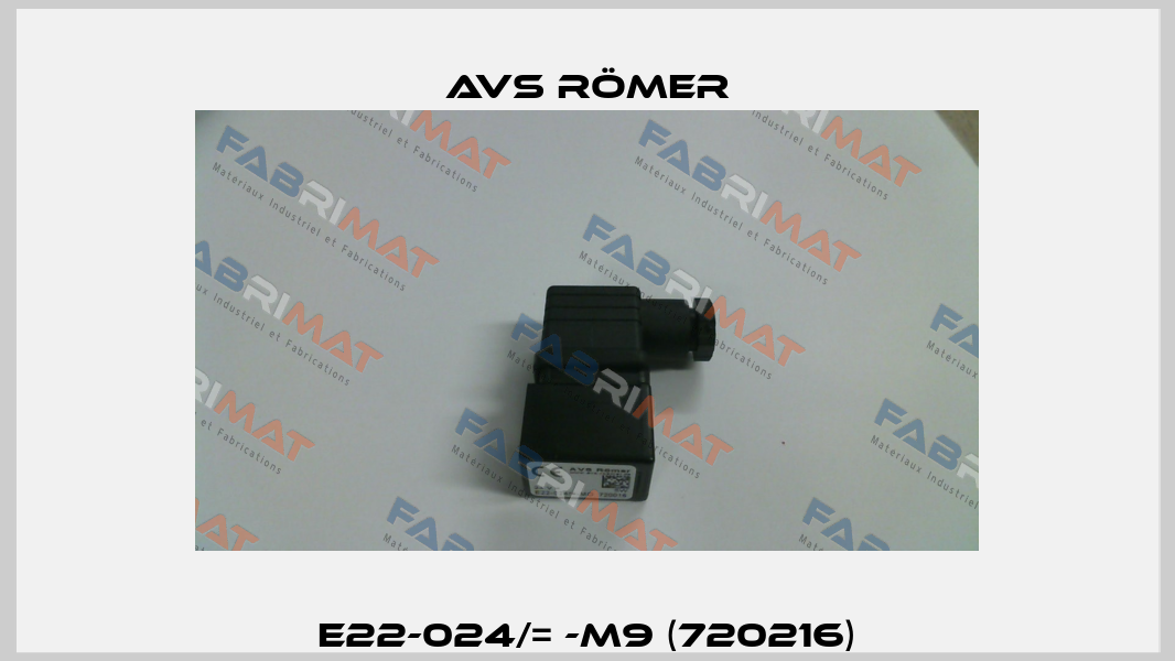E22-024/= -M9 (720216) Avs Römer