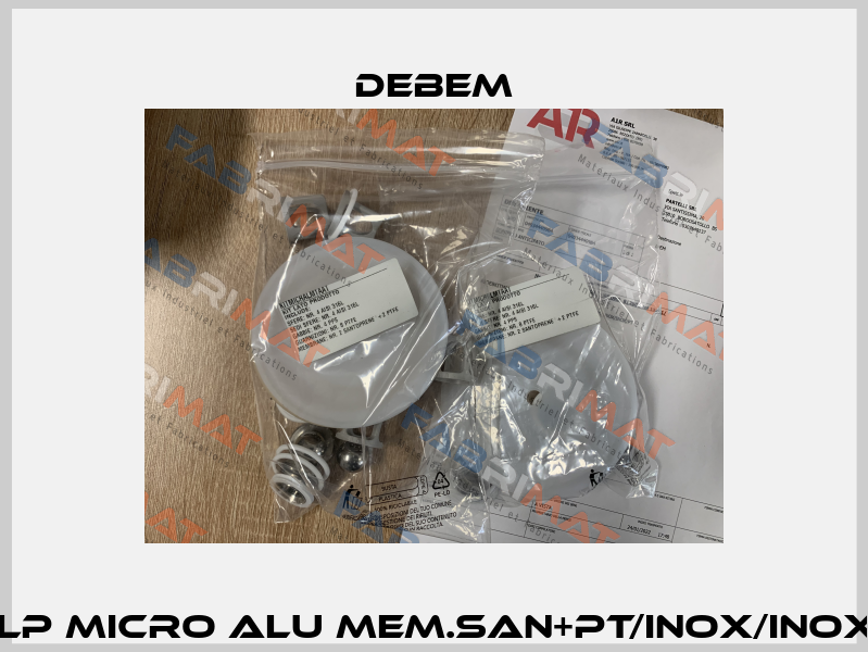 KIT LP MICRO ALU MEM.SAN+PT/INOX/INOX/PT Debem