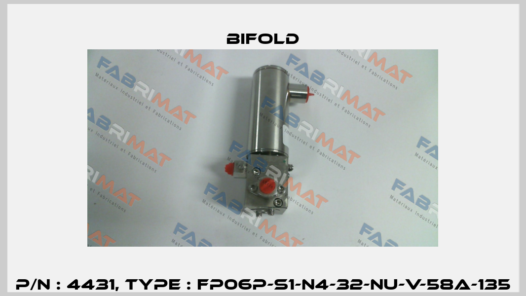 P/N : 4431, Type : FP06P-S1-N4-32-NU-V-58A-135 Bifold