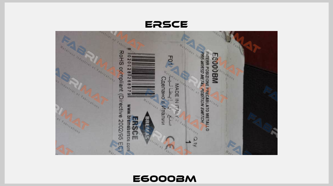 E6000BM  Ersce