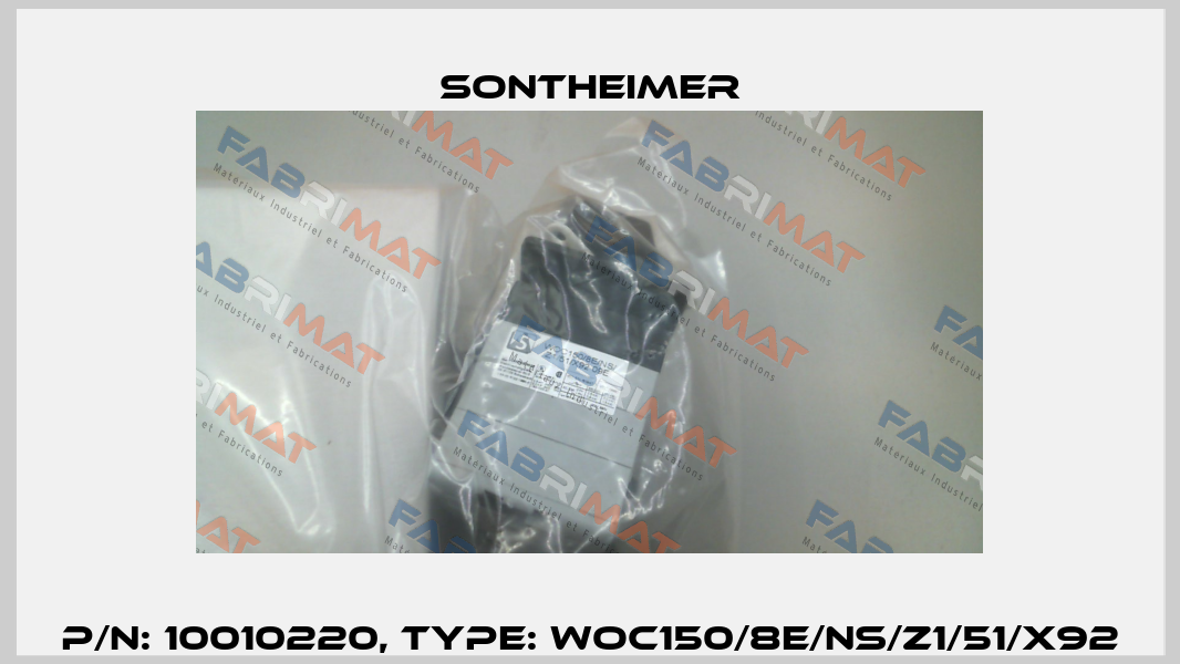 P/N: 10010220, Type: WOC150/8E/NS/Z1/51/X92 Sontheimer