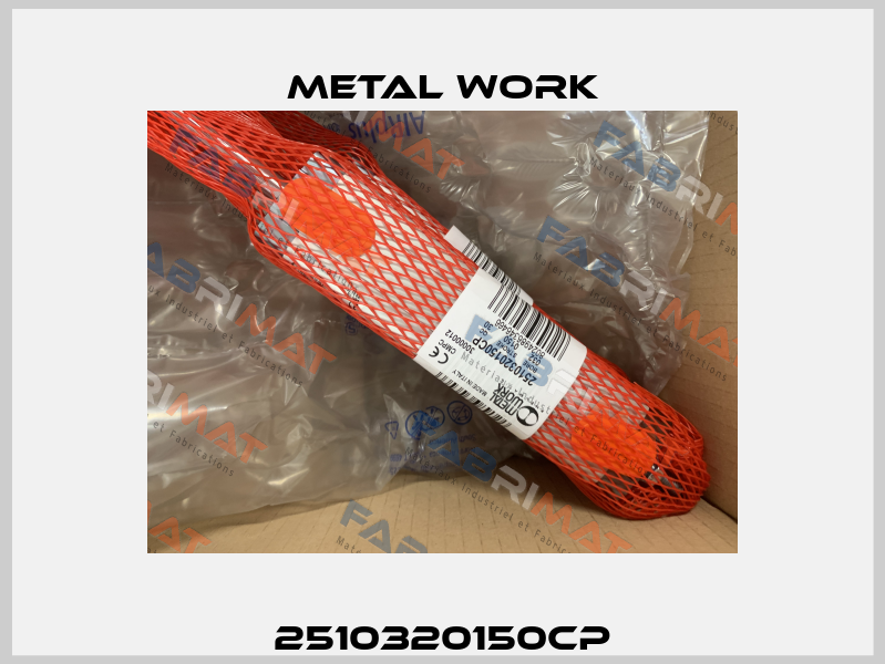 2510320150CP Metal Work