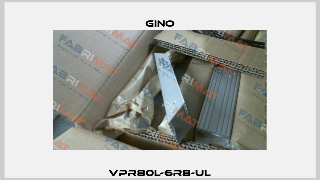 VPR80L-6R8-UL Gino