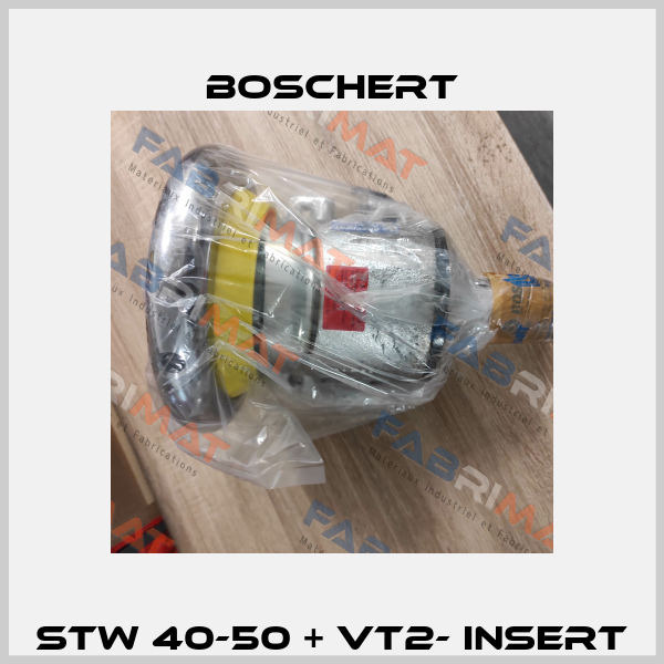 STW 40-50 + VT2- insert Boschert