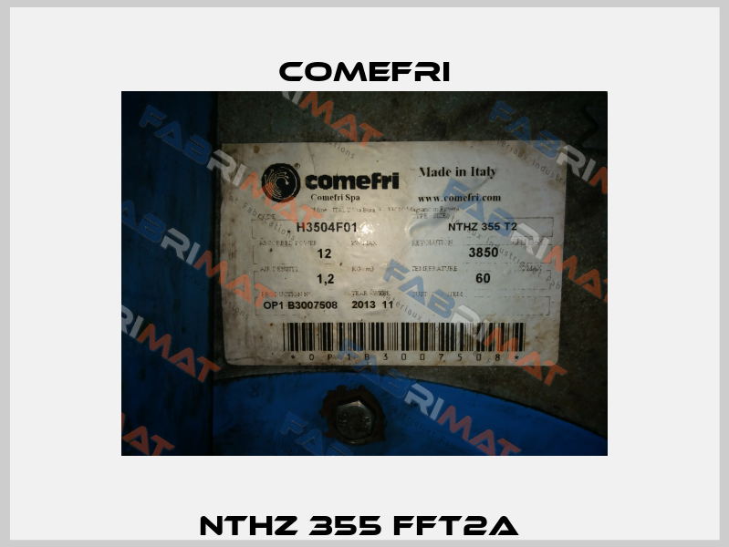 NTHZ 355 FFT2A  Comefri