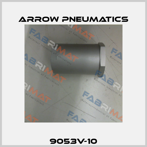 9053V-10 Arrow Pneumatics