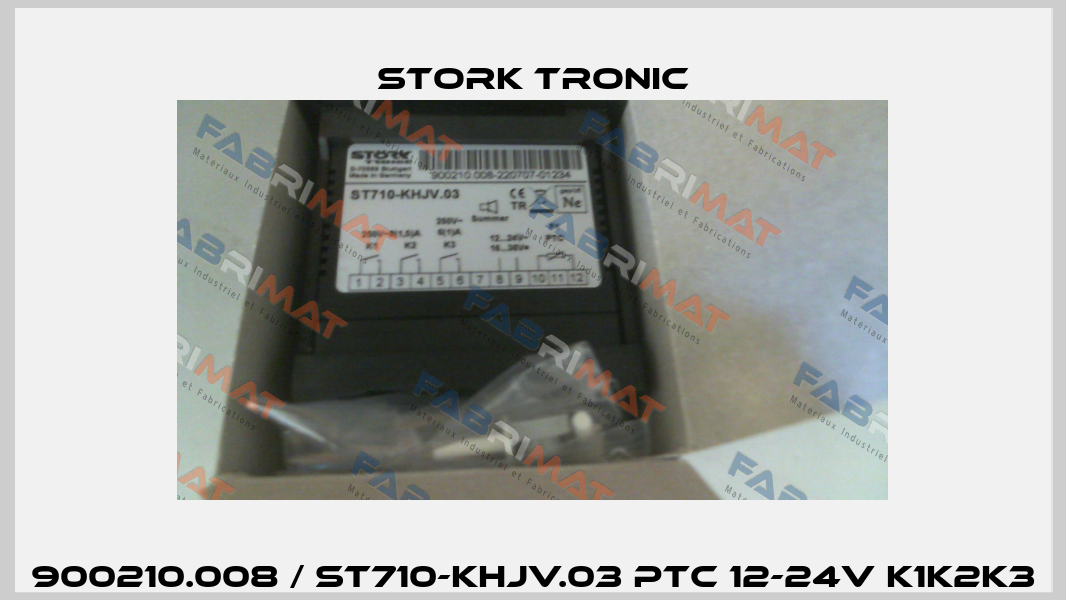 900210.008 / ST710-KHJV.03 PTC 12-24V K1K2K3 Stork tronic
