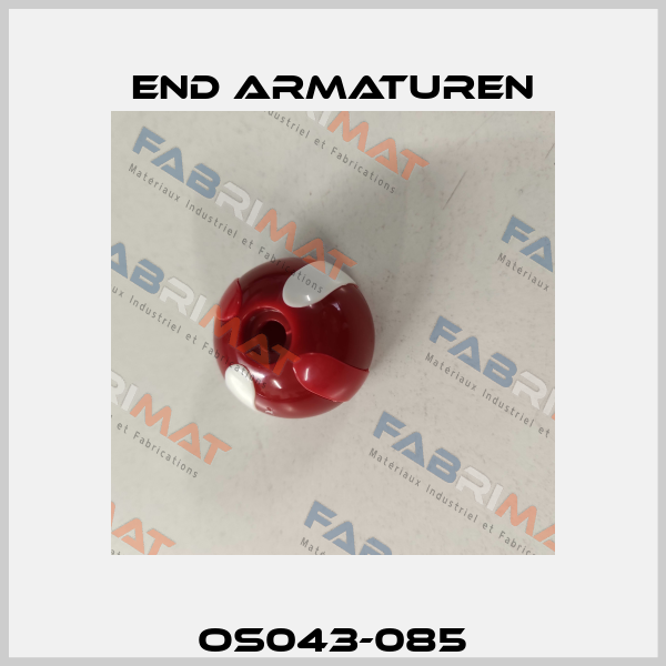 OS043-085 End Armaturen