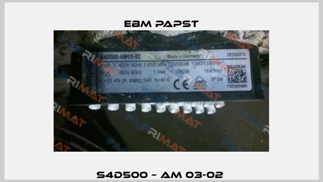 S4D500 – AM 03-02  EBM Papst