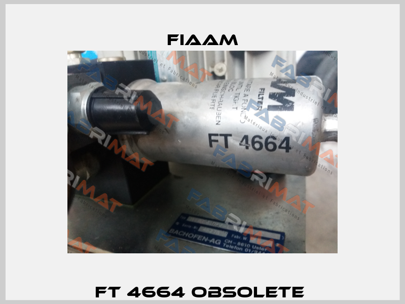 FT 4664 Obsolete  Fiaam