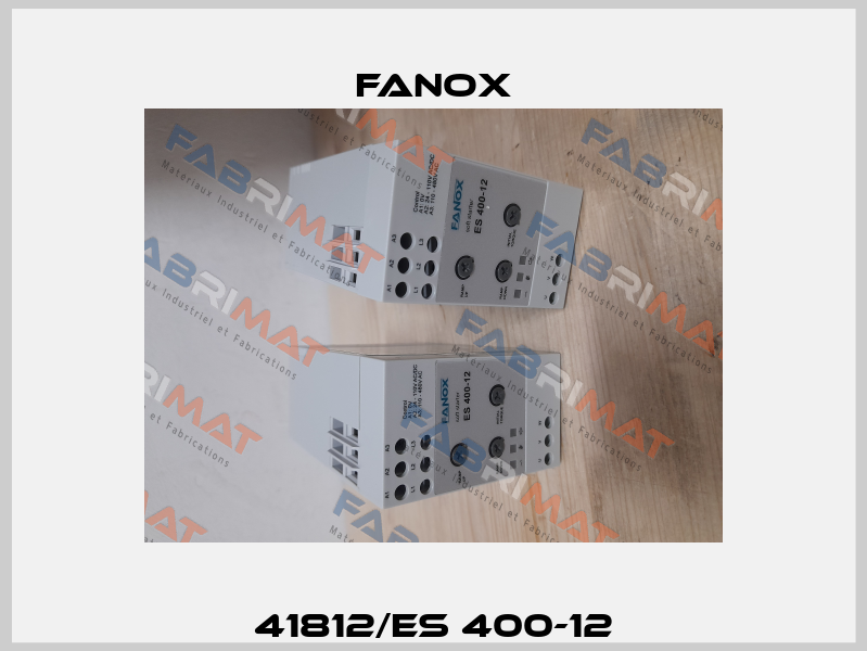 41812/ES 400-12 Fanox