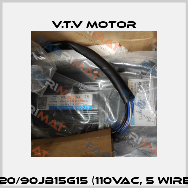 YN90-120/90JB15G15 (110Vac, 5 wires out) V.t.v Motor