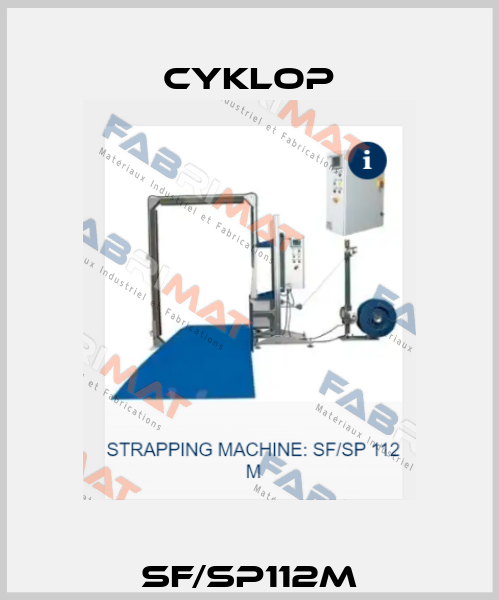 SF/SP112M Cyklop