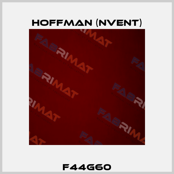 F44G60 Hoffman (nVent)