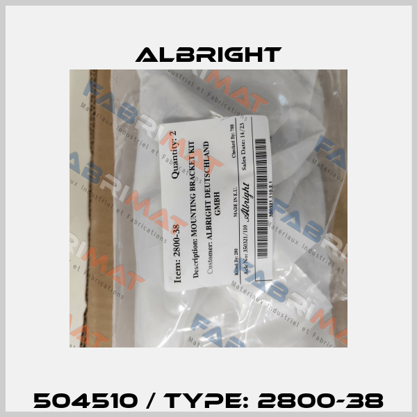 504510 / Type: 2800-38 Albright