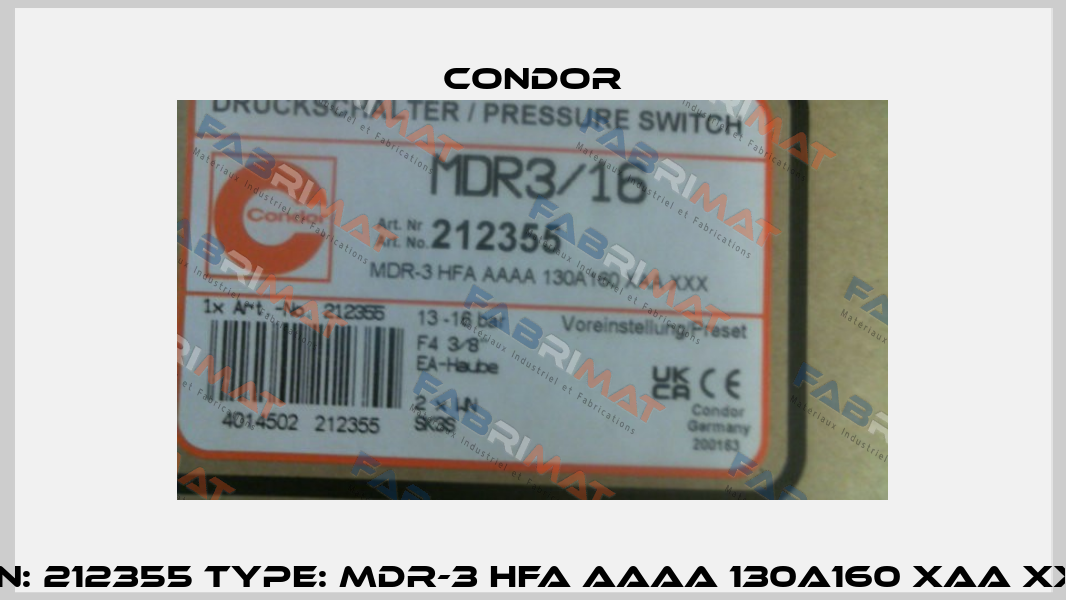 P/N: 212355 Type: MDR-3 HFA AAAA 130A160 XAA XXX Condor