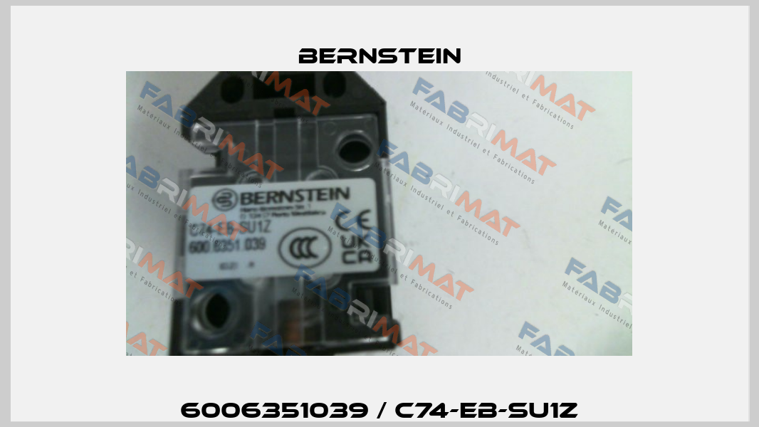 6006351039 / C74-EB-SU1Z Bernstein